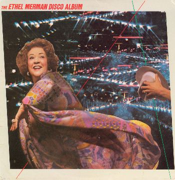 Ethel Merman: Disco Album